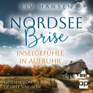 Inselgefühle in Aufruhr, Liv Hansen