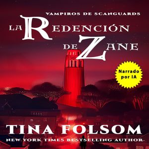 La Redención de Zane, Tina Folsom