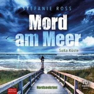 Mord am Meer, Stefanie Ross