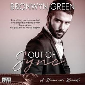 Out of Sync - A Bound Book (Unabridged) audiobook, Bronwyn Green
