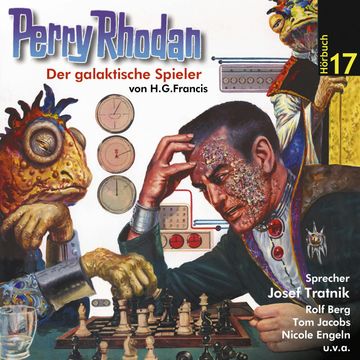 Der galaktische Spieler (Perry Rhodan Hörspiel 17) audiobook, H.G. Francis