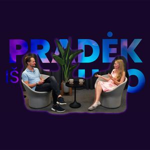 PIN su Kotryna Stankute: „Mes turime daugiau kontaktų nei galvojame“, Aurimas Mikalauskas