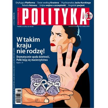 AudioPolityka Nr 06 z 03 lutego 2021 roku, Polityka