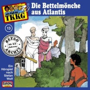 TKKG - Folge 13: Die Bettelmönche aus Atlantis, H.G. Francis