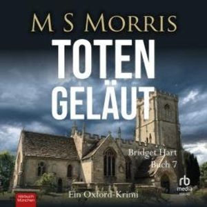 Totengeläut, M S Morris