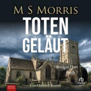 Totengeläut audiobook, M S Morris