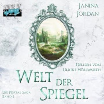 Welt der Spiegel audiobook, Janina Jordan