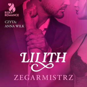 Zegarmistrz, Lilith