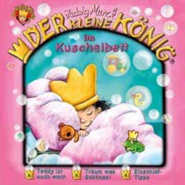 38: Der kleine König im Kuschelbett audiobook, Hedwig Munck