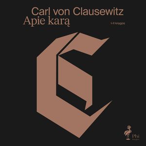 APIE KARĄ, Carl von Clausewitz