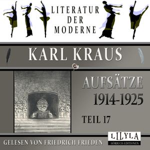 Aufsätze 1914-1925 - Teil 17, Karl Kraus