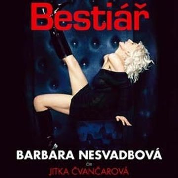 Bestiář audiobook, Barbara Nesvadbová