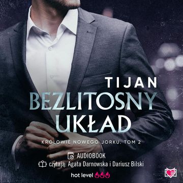 Bezlitosny układ. Królowie Nowego Jorku. Tom 2 audiobook, Tijan