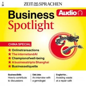 Business Englisch lernen Audio – China Spezial, Melita Cameron-Wood