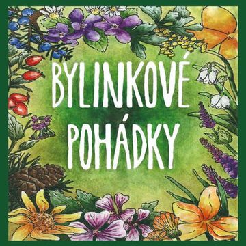 Bylinkové pohádky audiobook, Lenka Hanusová, Vlastimil Hanus
