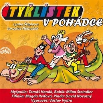 Čtyřlístek v pohádce audiobook, Ljuba Štíplová