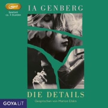Die Details [Ungekürzt] audiobook, Ia Genberg