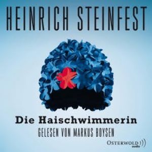 Die Haischwimmerin, Heinrich Steinfest