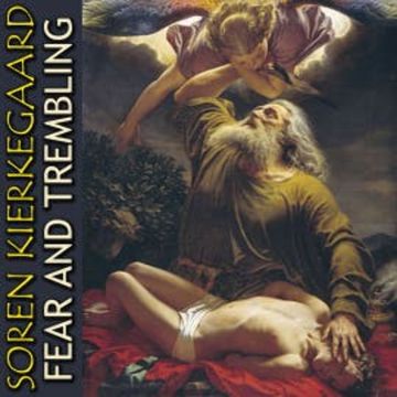 Fear and Trembling audiobook, Soren Kierkegaard