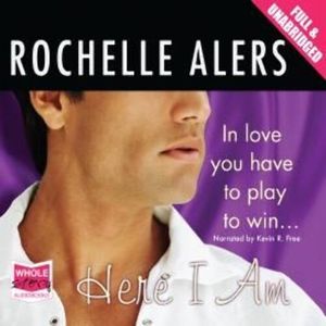 Here I Am, Rochelle Alers