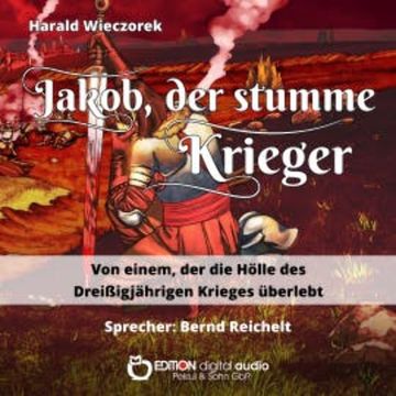 Jakob, der stumme Krieger audiobook, Harald Wieczorek
