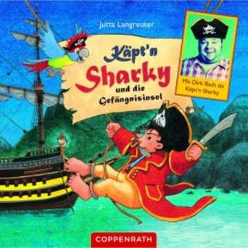 Käpt'n Sharky und die Gefängnisinsel audiobook, Rainer Bielfeldt