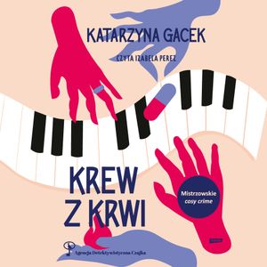 Krew z krwi, Katarzyna Gacek