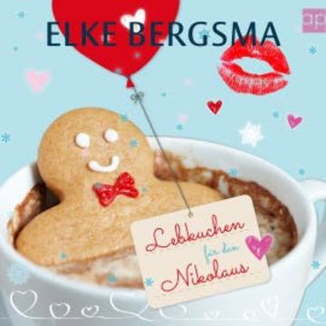 Lebkuchen für den Nikolaus audiobook, Elke Bergsma