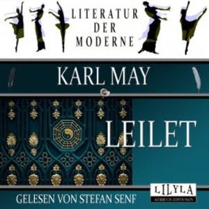 Leilet, Karl May