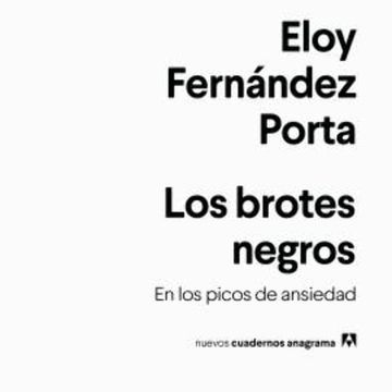 Los brotes negros audiobook, Eloy Fernández Porta