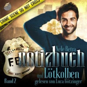 Notizbuch und Lötkolben audiobook, Nele Betra