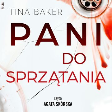 Pani do sprzątania audiobook, Tina Baker