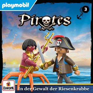 PIRATES - Folge 3: In der Gewalt der Riesenkrabbe (Die Jagd nach den Seemonstern), Christian Gailus
