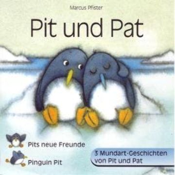 Pit und Pat (Schweizer Mundart) audiobook, Marcus Pfister