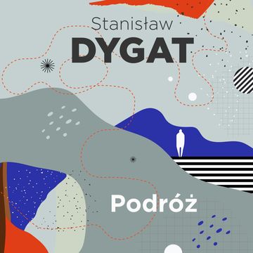 Podróż audiobook, Stanisław Dygat
