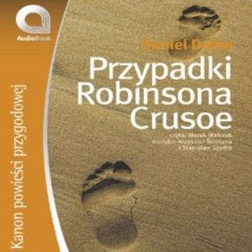 Przypadki Robinsona Crusoe, Daniel Defoe