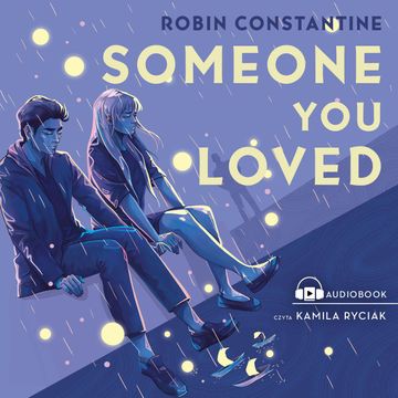 Someone You Loved audiobook, Robin Constantine