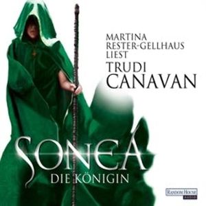 Sonea 3 - Die Königin, Trudi Canavan