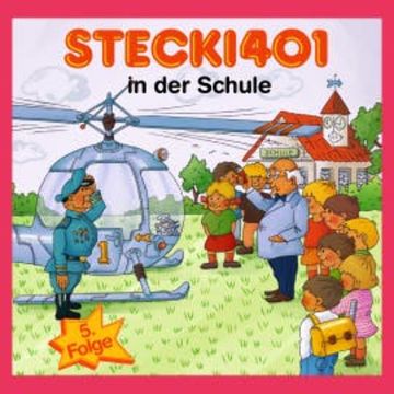 Stecki 401 in der Schule audiobook, Hassan Refay