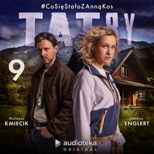 Tatry. #CoSięStałoZAnnąKos. Odcinek 9, Oskar Salwa