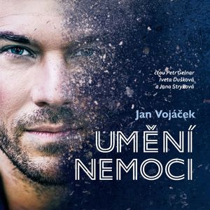 Jan Vojáček: Umění nemoci, Jan Vojáček, Věra Keilová