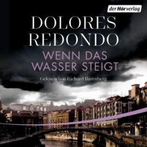 Wenn das Wasser steigt, Dolores Redondo