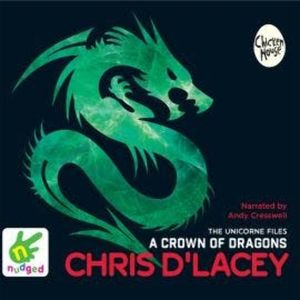 A Crown Of Dragons, Chris d'Lacey