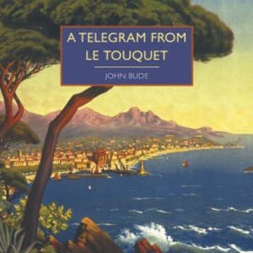 A Telegram from Le Touquet audiobook, John Bude