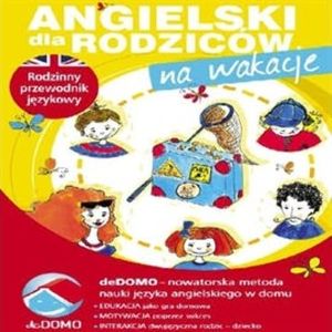 Angielski dla rodziców. Na wakacje, Anna Śpiewak, Małgorzata Życka