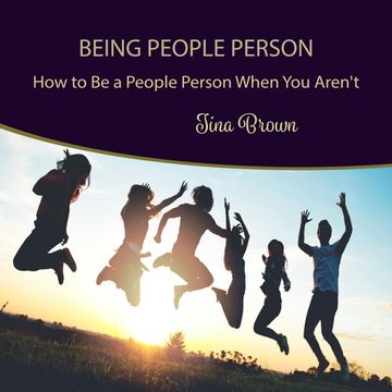 Being People Person: How to Be a People Person When You Aren't audiobook, Tina Brown