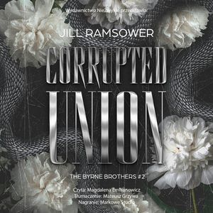 Corrupted Union. The Byrne Brothers. Tom 2, Jill Ramsower