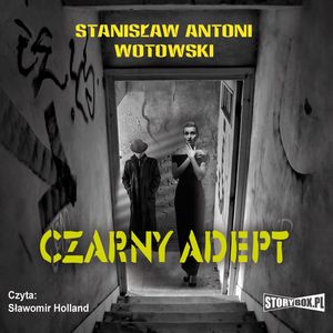 Czarny adept, Stanisław Wotowski