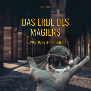 Das Erbe des Magiers audiobook, Jonas Torsten Krüger