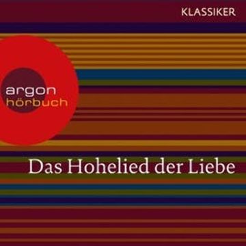 Das Hohelied der Liebe audiobook, Salomo